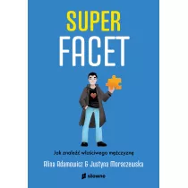 Superfacet. Jak znale waciwego mczyzn