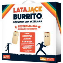 Latające Burrito. Ekstremalna edycja podwórkowa