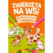 Zwierz�ta na wsi. Kolorowanki z naklejkami
