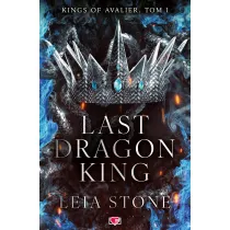 Last Dragon King. Kings of Avalier. Tom 1