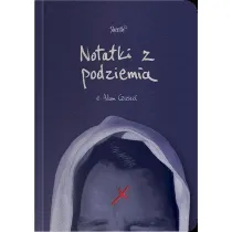 Notatki z Podziemia