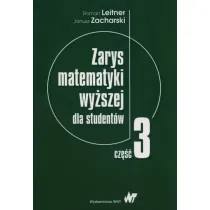 Zarys matematyki wy�szej dla student�w. Cz�� 3