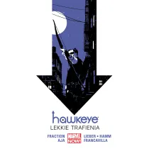 Marvel Now Lekkie trafienia. Hawkeye. Tom 2