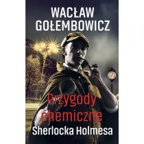 Przygody chemiczne Sherlocka Holmesa