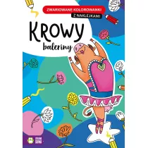 Krowy baleriny. Zwariowane kolorowanki