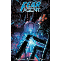 Fear Agent. Tom 4