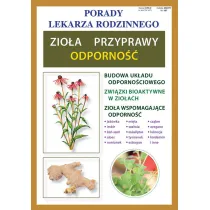 Zio�a. Przyprawy. Odporno��. Porady lekarza rodzinnego