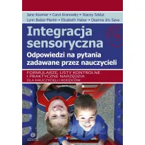 Integracja sensoryczna Odpowiedzi na pytania zadawane przez nauczycieli