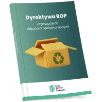 Dyrektywa ROP w gospodarce odpadami opakowaniowymi