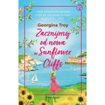 Zacznijmy od nowa w Sunflower Cliffs