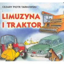 Klasyka wierszyka. Limuzyna i Traktor