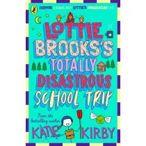 Lottie Brooks`s Totally Disastrous School-Trip wer. angielska