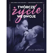Tw�rcze �ycie we dwoje