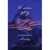W cieniu g�ry. Wspomnienia Odwa�nej
