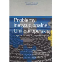 Problemy instytucjonalne Unii Europejskiej