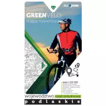 Green Velo.Wojewdztwo podlaskie cz. PD 1:100 000