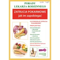 Zatrucia pokarmowe. Jak im zapobiega�