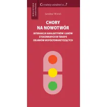 Chory na nowotw�r