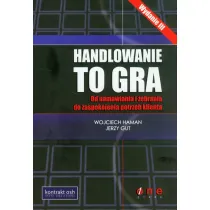 Handlowanie to gra