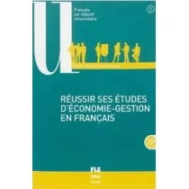 Reussir ses etudes d'economie gestion en francais B1-C2 + DVD