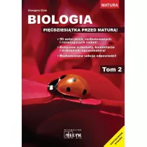 Biologia. Pidziesitka przed matur. Tom 2