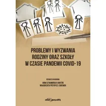 Problemy i wyzwania rodziny oraz szko�y..