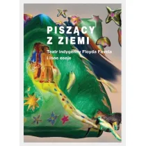 Pisz�cy z ziemi
