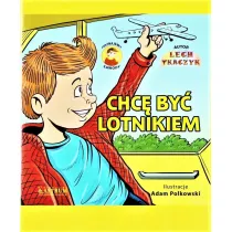 Chc� by� lotnikiem. Poznajemy zawody + CD