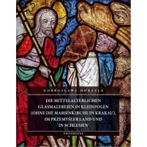 Die mittelalterlichen Glasmalereien in Kleinpolen