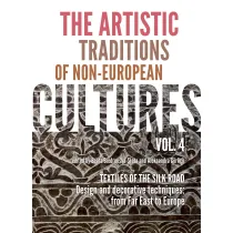 The artistic traditions of non-european cultures. Vol. 4