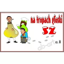 Na tropach goski SZ