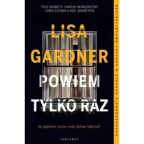 Powiem tylko raz. Detektyw D.D. Warren. Tom 10