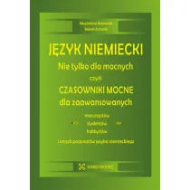 J�zyk niemiecki Nie tylko dla mocnych czyli czasowniki mocne dla zaawansowanych