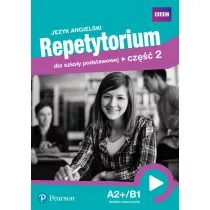 Jzyk angielski. Repetytorium dla szkoy podstawowej. Cz 2. A2+/B1. Ksika nauczyciela