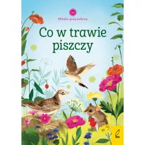 Co w trawie piszczy. Modzi Przyrodnicy