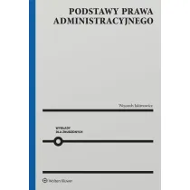 Podstawy prawa administracyjnego. Wyk�ady dla znudzonych