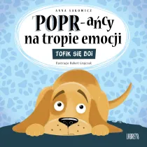 Tofik si� boi. POPR-a�cy na tropie emocji