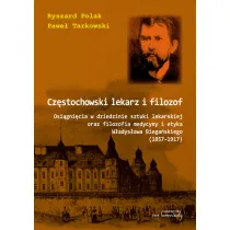 Cz�stochowski lekarz i filozof
