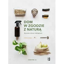 Dom w zgodzie z natur
