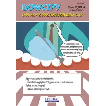 Dowcipy. O pracy z przymru�eniem oka