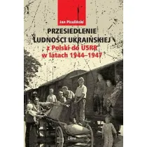 Przesiedlenie ludno�ci ukrai�skiej z Polski do USRR 1944-1946