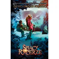 picy rycerze. Dzieci dwch wiatw. Tom 2