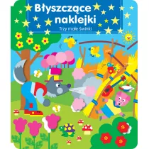 B�yszcz�ce naklejki. Trzy ma�e �winki