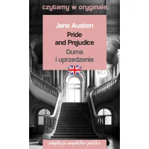 Pride and Prejudice / Duma i uprzedzenie. Czytamy w oryginale