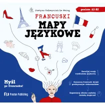 Francuski. Mapy j�zykowe Poziom A2-B2