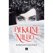 Piekielne Niebo. Historia Naridy. Tom 1