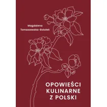 Opowie�ci kulinarne z Polski