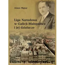 Liga Narodowa w Galicji-Ma�opolsce i jej dzia�acze