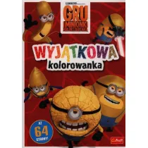 Gru i Minionki Pod przykrywk Wyjtkowa kolorowanka