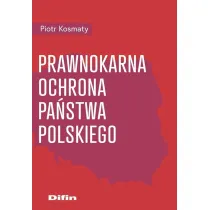 Prawnokarna ochrona Pa�stwa Polskiego